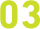 03